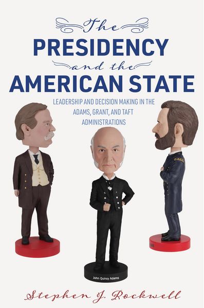 Produktbild: The Presidency and the American State
