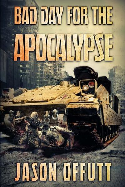 Produktbild: Bad Day For The Apocalypse