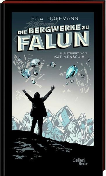 Produktbild: E.T.A. Hoffmann: Die Bergwerke zu Falun