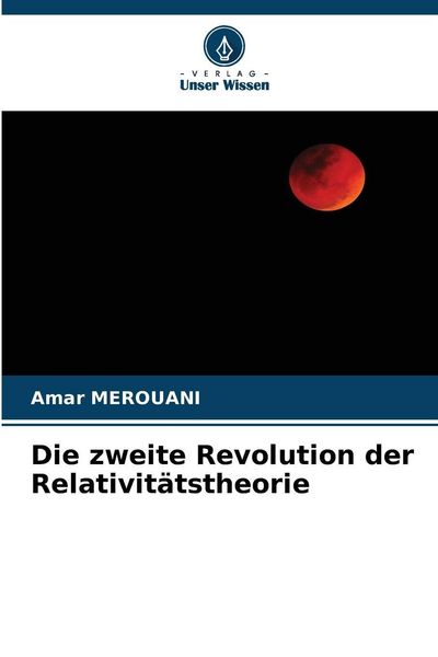 Produktbild: Die zweite Revolution der Relativit&auml;tstheorie