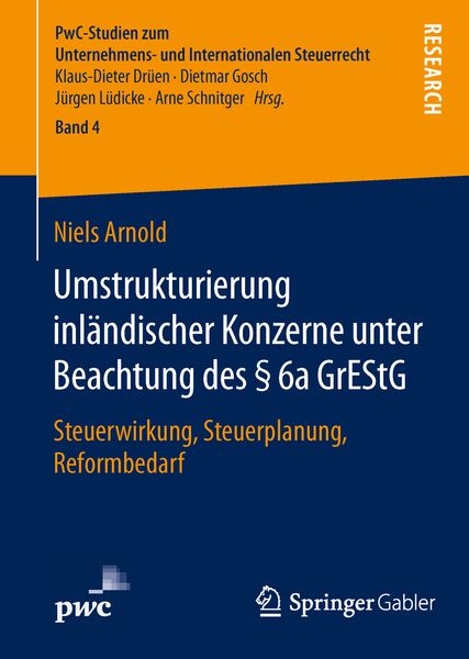 Produktbild: Umstrukturierung inl&auml;ndischer Konzerne unter Beachtung des &sect; 6a GrEStG