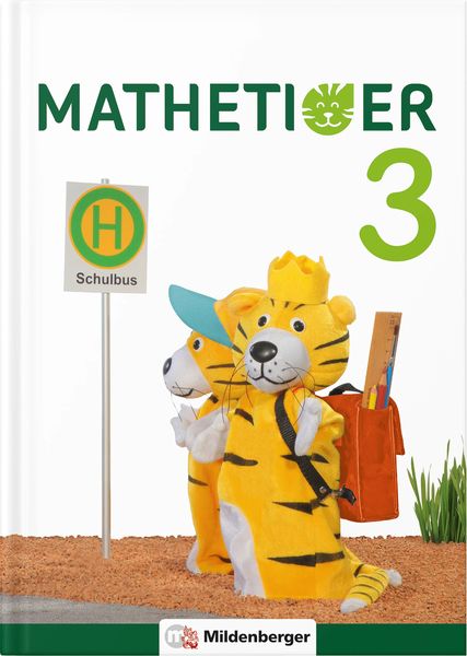 Mathetiger 3 – Buchausgabe, Gebundene Ausgabe von Thomas Laubis,Eva Schnitzer, Mildenberger Verlag GmbH, 978-3-619-35660-7