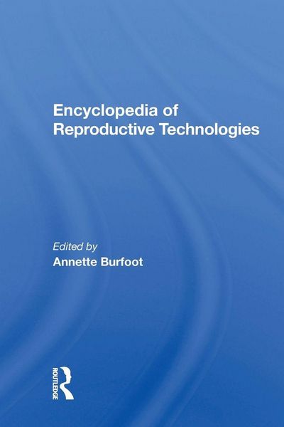 Produktbild: Encyclopedia Of Reproductive Technologies