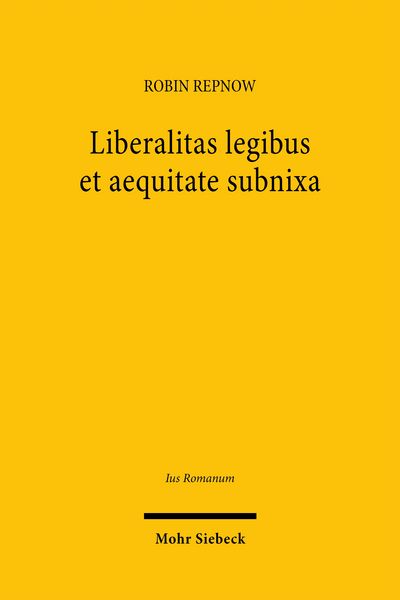 Produktbild: Liberalitas legibus et aequitate subnixa