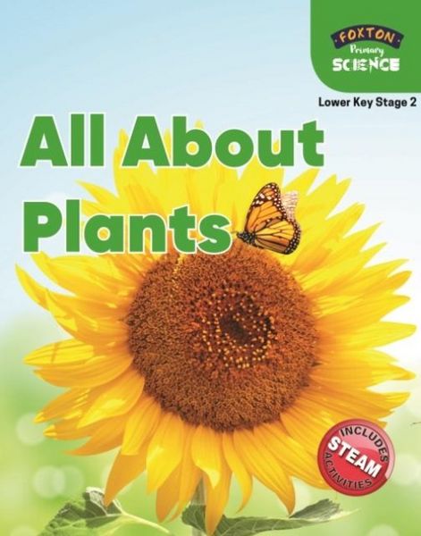 Produktbild: Foxton Primary Science: All About Plants (Lower KS2 Science)