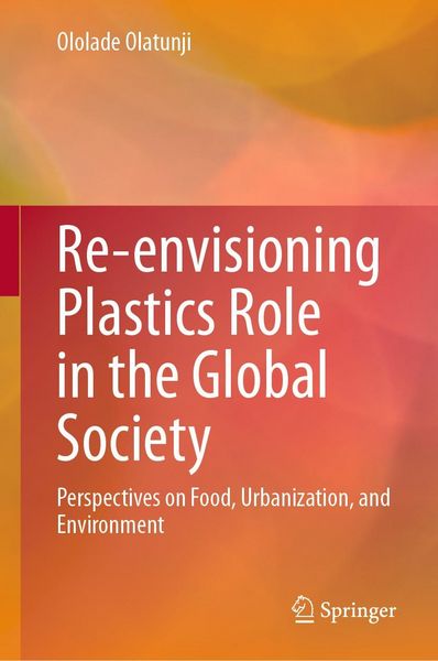 Produktbild: Re-envisioning Plastics Role in the Global Society
