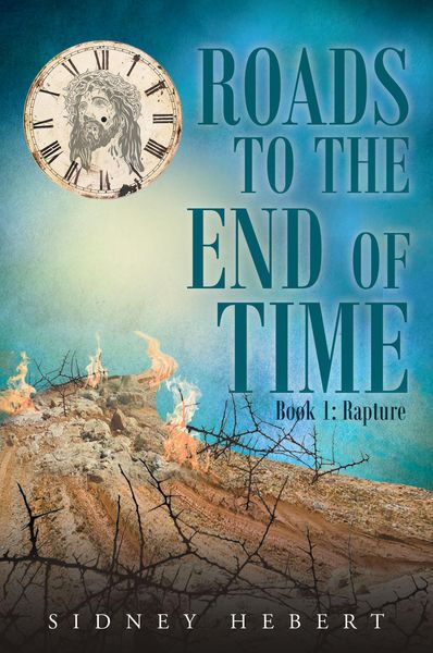 Produktbild: Roads to the End of Time - Book 1 : Rapture