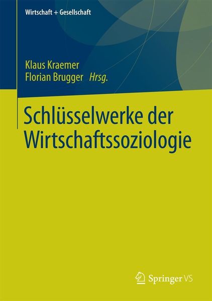 Produktbild: Schl&uuml;sselwerke der Wirtschaftssoziologie