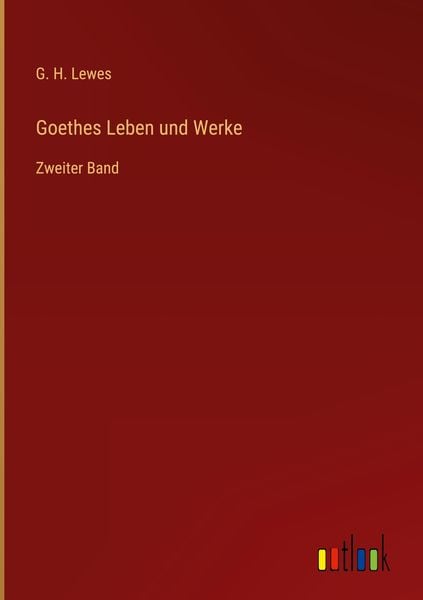 Produktbild: Goethes Leben und Werke