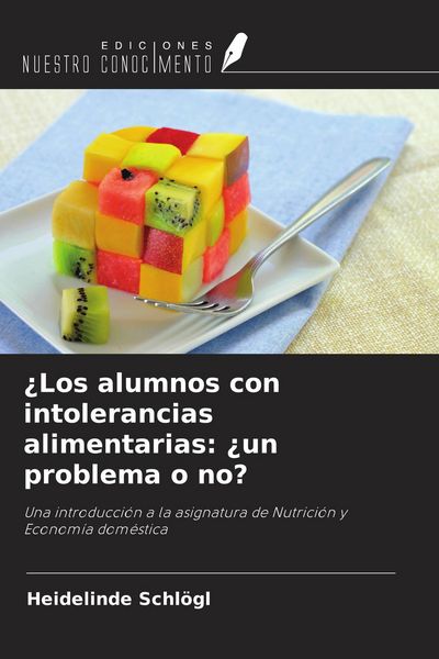 Produktbild: &iquest;Los alumnos con intolerancias alimentarias: &iquest;un problema o no?