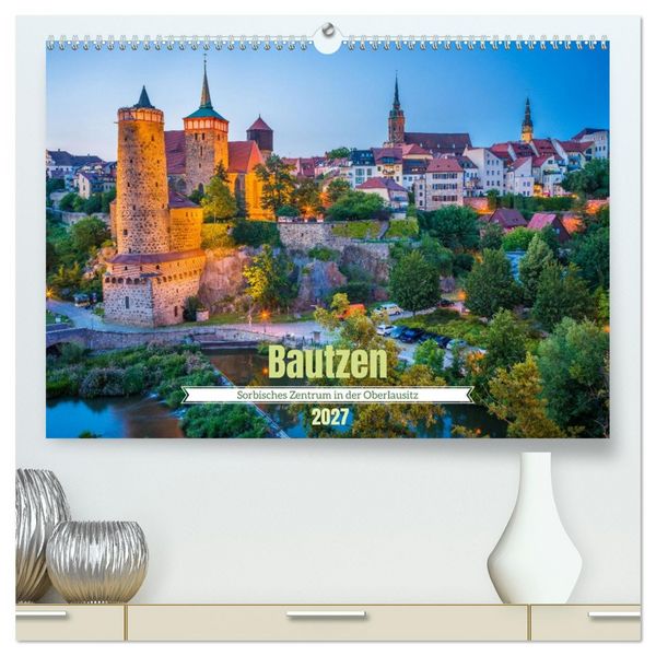 Produktbild: Bautzen - Sorbisches Zentrum in der Oberlausitz (hochwertiger Premium Wandkalender 2027 DIN A2 quer), Kunstdruck in Hochglanz
