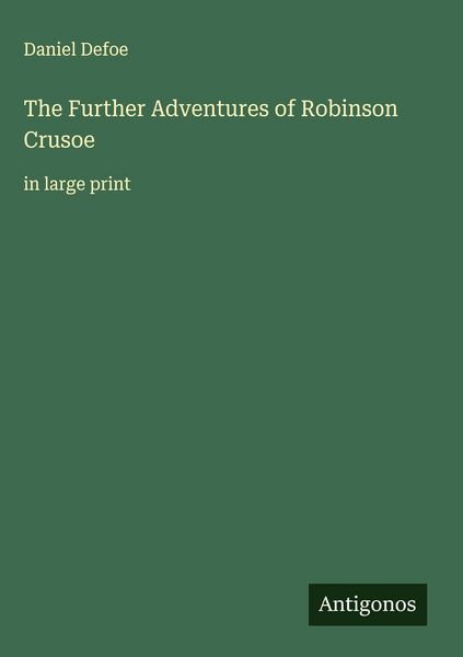Produktbild: The Further Adventures of Robinson Crusoe