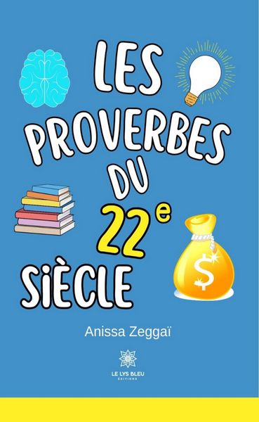 Produktbild: Les proverbes du 22e si&egrave;cle