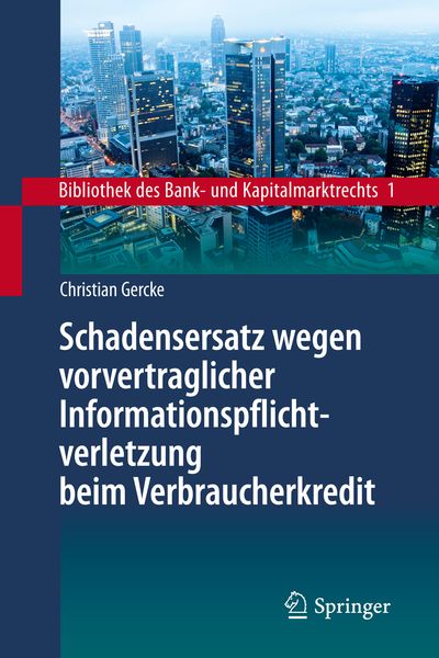 Produktbild: Schadensersatz wegen vorvertraglicher Informationspflichtverletzung beim Verbraucherkredit