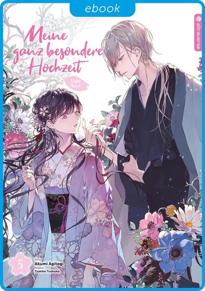 Produktbild: Meine ganz besondere Hochzeit Light Novel 05