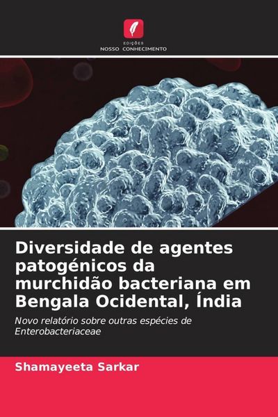 Produktbild: Diversidade de agentes patog&eacute;nicos da murchid&atilde;o bacteriana em Bengala Ocidental, &Iacute;ndia