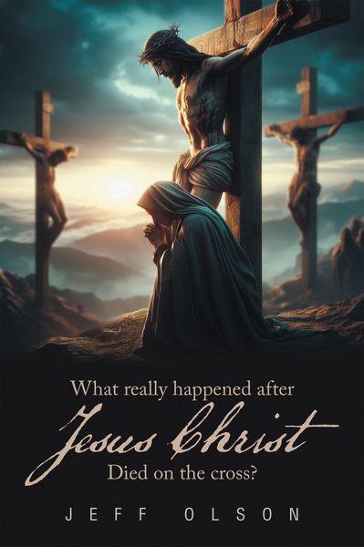 Produktbild: What really happened after Jesus Christ Died on the cross?