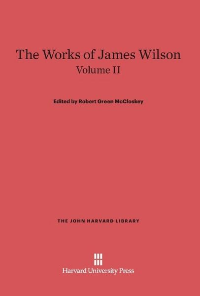 Produktbild: The Works of James Wilson, Volume II