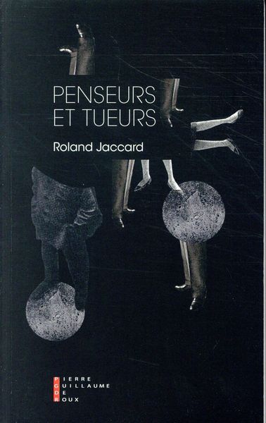 Produktbild: Penseurs et tueurs