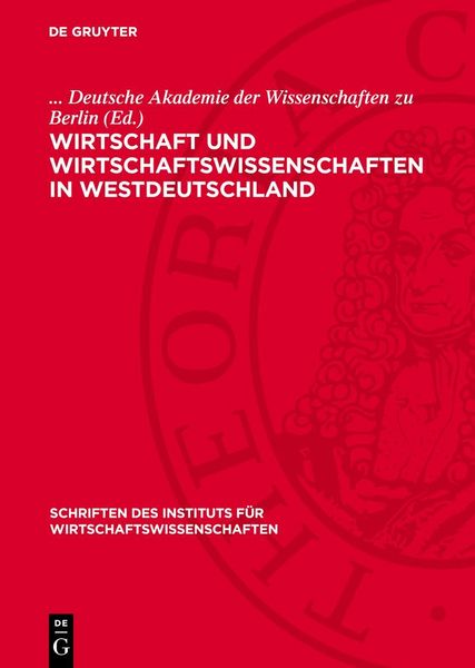 Produktbild: Wirtschaft und Wirtschaftswissenschaften in Westdeutschland