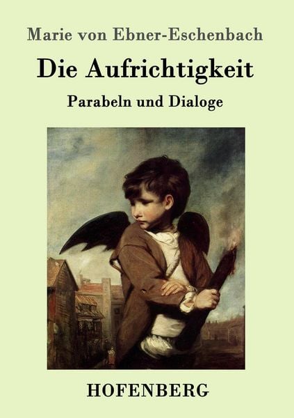 Produktbild: Die Aufrichtigkeit