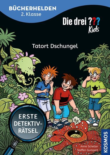 Die drei ??? Kids, Bücherhelden 2. Klasse, Tatort Dschungel, Taschenbuch von Anne Scheller, Kosmos, 9783440186053