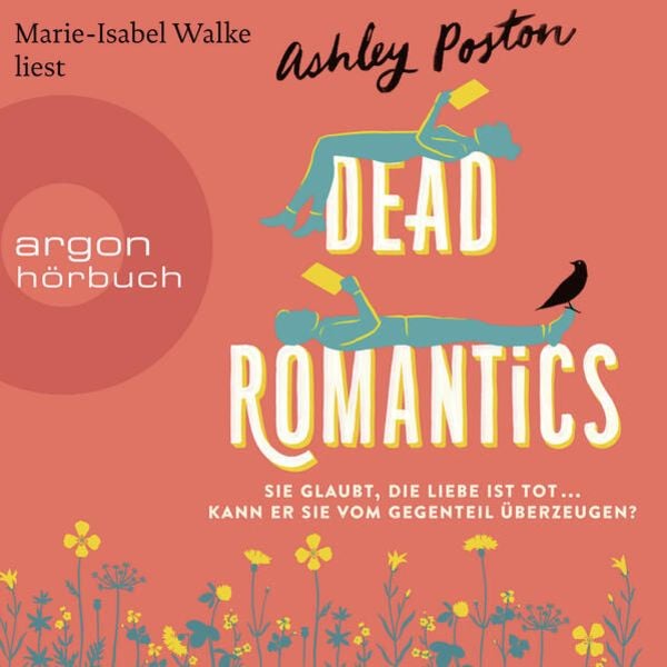 Dead Romantics - Ashley Poston, Audio, 9783732406364