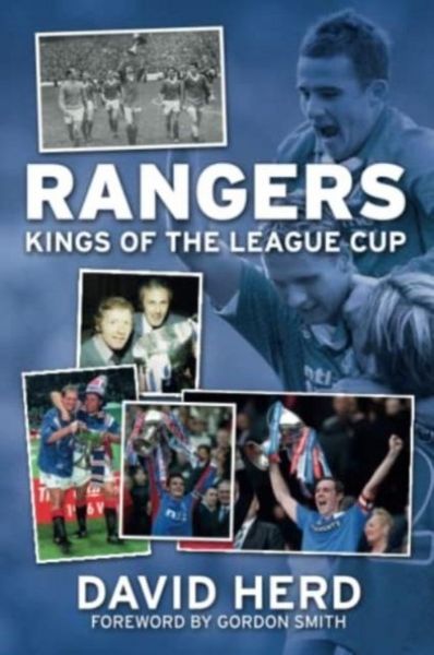 Produktbild: Rangers - Kings of the League Cup