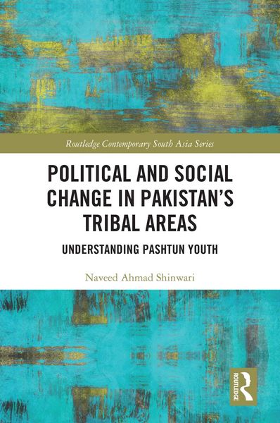 Produktbild: Political and Social Change in Pakistan's Tribal Areas