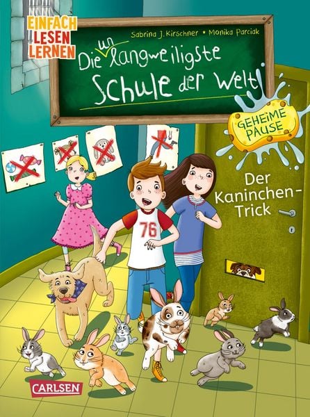 Produktbild: Die unlangweiligste Schule der Welt. Geheime Pause 3: Der Kaninchen-Trick