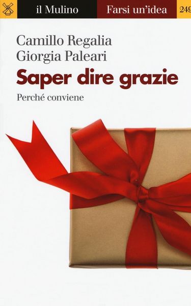 Produktbild: Saper dire grazie. Perch&eacute; conviene