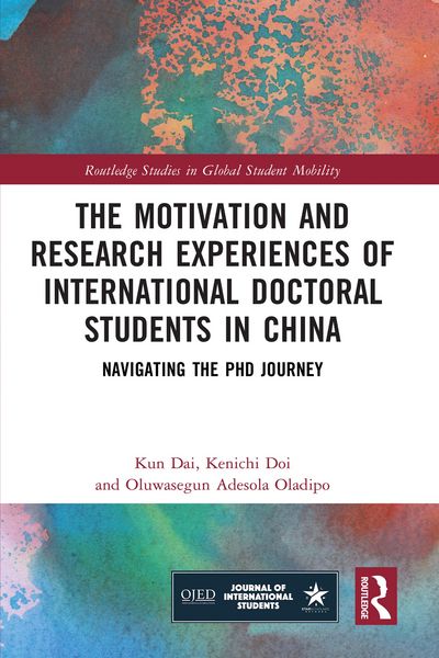 Produktbild: The Motivation and Research Experiences of International Doctoral Students in China