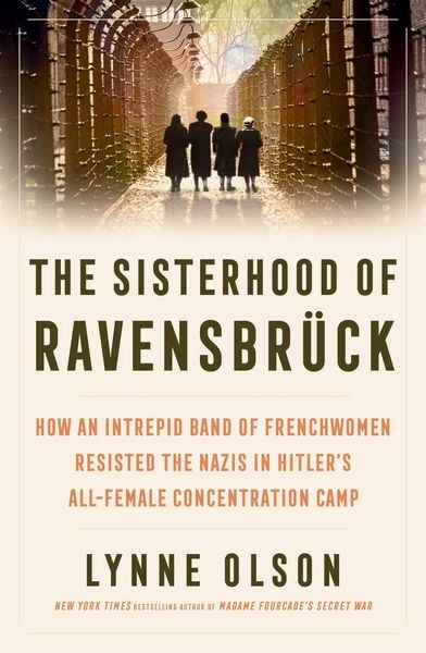Produktbild: The Sisterhood of Ravensbr&uuml;ck