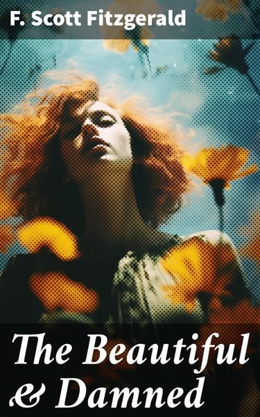 Produktbild: The Beautiful & Damned
