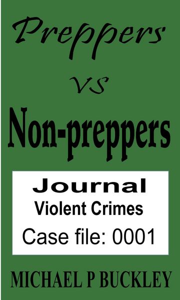 Produktbild: Prepper vs Non-Prepper journal 1 (Preppers vs Non-Preppers journal, #1)