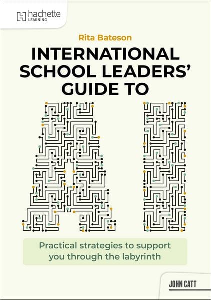 Produktbild: International School Leaders' Guide to AI