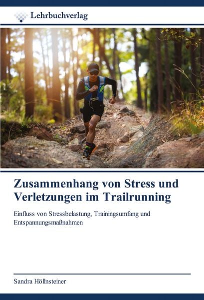 Produktbild: Zusammenhang von Stress und Verletzungen im Trailrunning