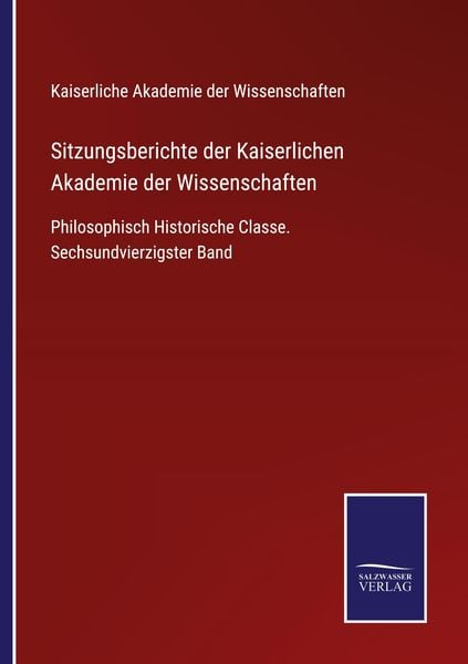 Produktbild: Sitzungsberichte der Kaiserlichen Akademie der Wissenschaften