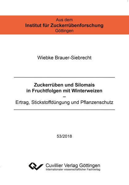 Produktbild: Zuckerrüben und Silomais in Fruchtfolgen mit Winterweizen