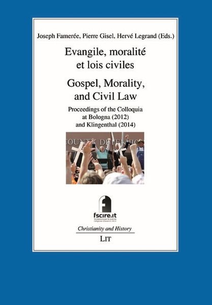 Produktbild: Evangile, moralit&eacute; et lois civiles. Gospel, Morality, and Civil Law