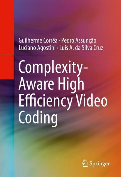 Produktbild: Complexity-Aware High Efficiency Video Coding