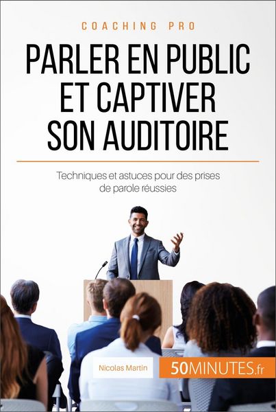 Produktbild: Parler en public et captiver son auditoire