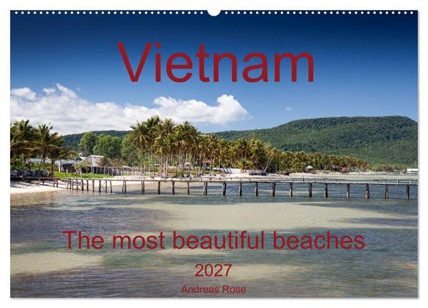 Produktbild: Vietnam`s most beautiful beaches (Wall Calendar 2027 DIN A2 landscape), CALVENDO 12 Month Wall Calendar