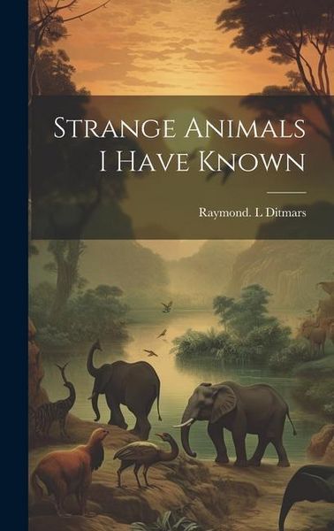 Produktbild: Strange Animals I Have Known