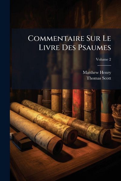 Produktbild: Commentaire Sur Le Livre Des Psaumes