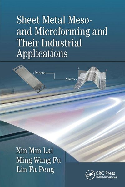 Produktbild: Sheet Metal Meso- and Microforming and Their Industrial Applications