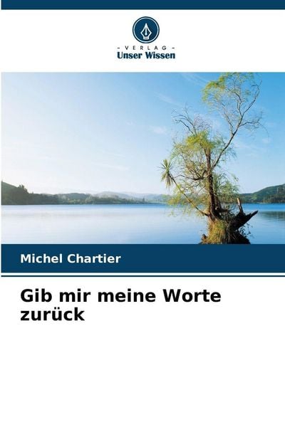 Produktbild: Gib mir meine Worte zur&uuml;ck