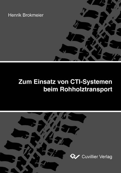 Produktbild: Zum Einsatz von CTI-Systemen beim Rohholztransport