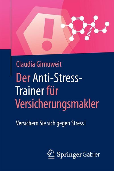 Produktbild: Der Anti-Stress-Trainer f&uuml;r Versicherungsmakler