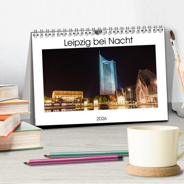 Produktbild: Leipzig bei Nacht (Tischkalender 2026 DIN A5 quer), CALVENDO Monatskalender